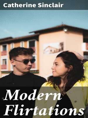 cover image of Modern Flirtations